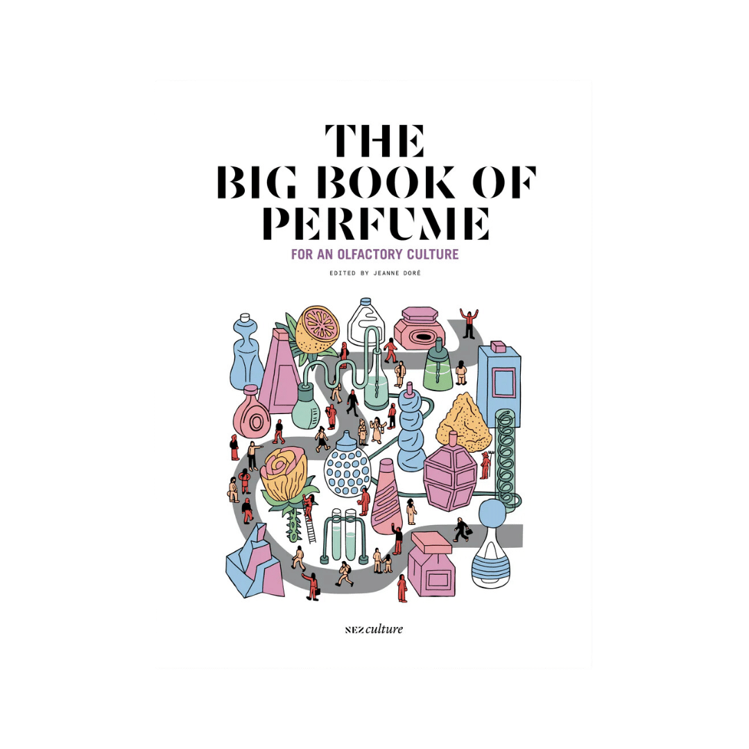 Nez - The Big book of perfume